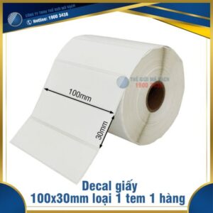 Decal giấy in mã vạch 100x30mm loại 1 tem 1 hàng