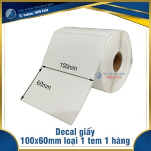 Decal giấy in mã vạch 100x60mm loại 1 tem 1 hàng