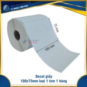 Decal giấy in mã vạch 100x75mm loại 1 tem 1 hàng
