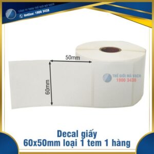Decal giấy in mã vạch 60x50mm loại 1 tem 1 hàng