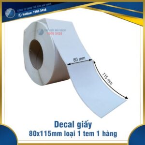 Decal giấy in mã vạch 80x115mm loại 1 tem 1 hàng