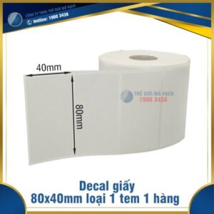 Decal giấy in mã vạch 80x40mm loại 1 tem 1 hàng