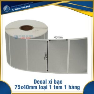 Decal xi bạc 75x40mm loại 1 tem 1 hàng
