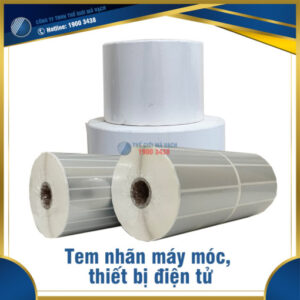 Tem nhãn máy móc - thiết bị điện tử